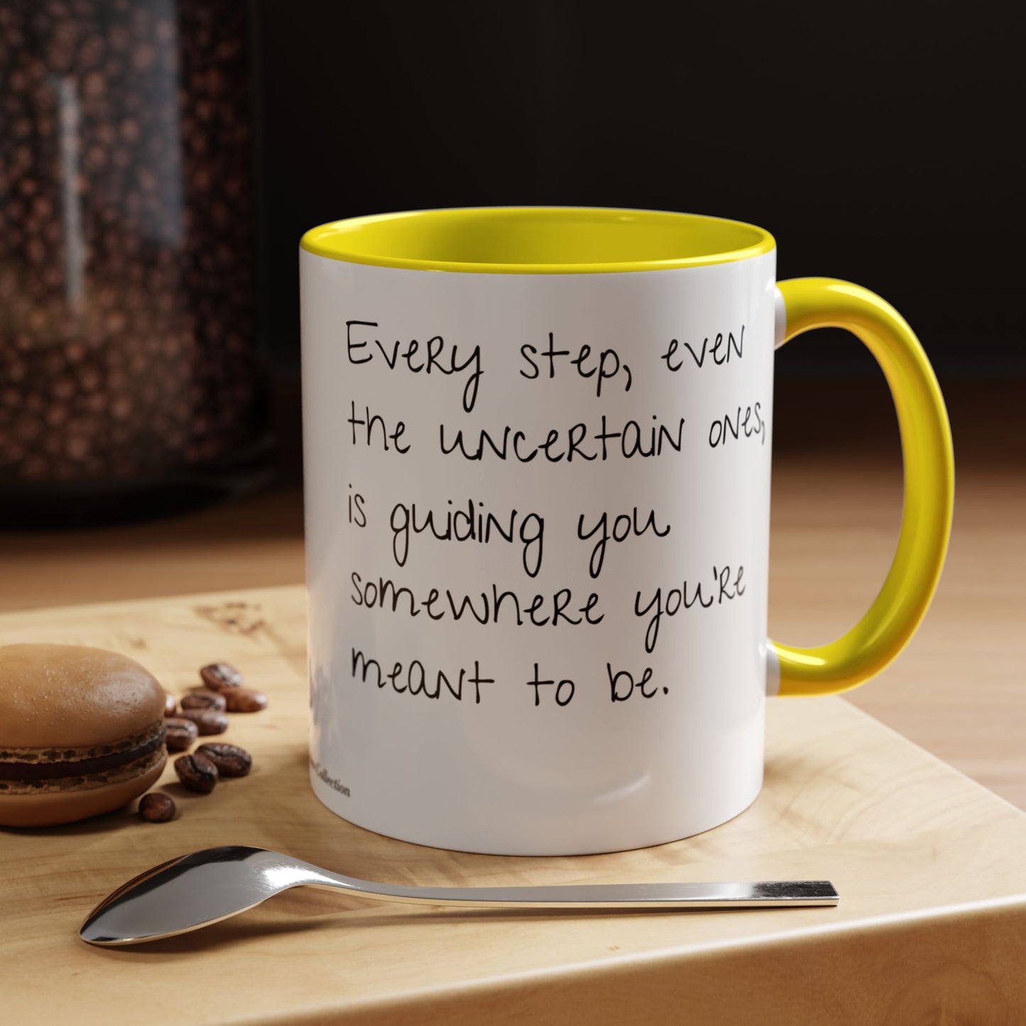“Every Step” Mindful Quote Mug - Coffee Mug 12 and 15 Oz