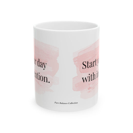 Inspirational Coffee Cup for Mindful Mornings -Start Your Day with Intention Mug
