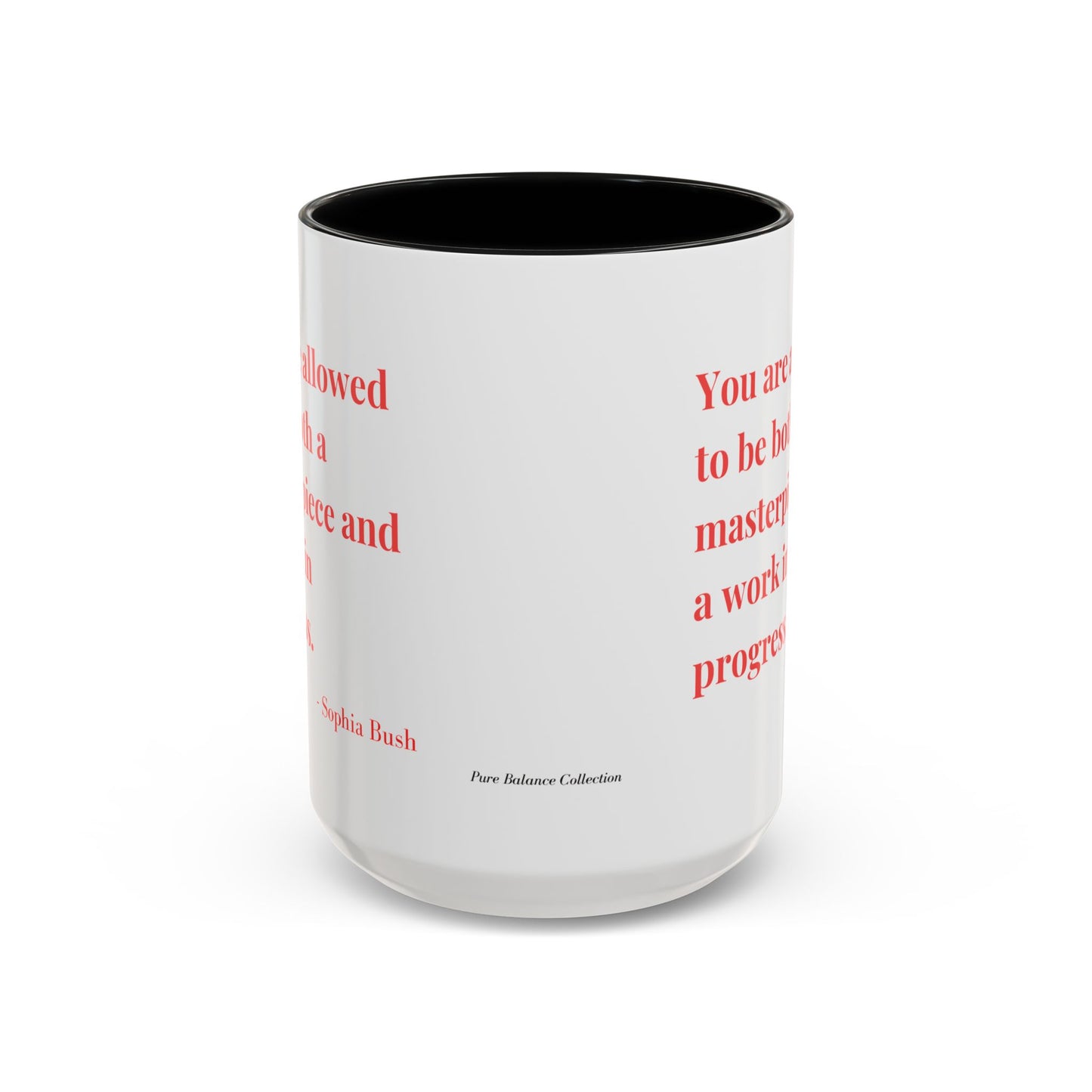 Accent Coffee Mug with Inspirational Text | Designer Drinkware for Home, Office & Gift Giving
