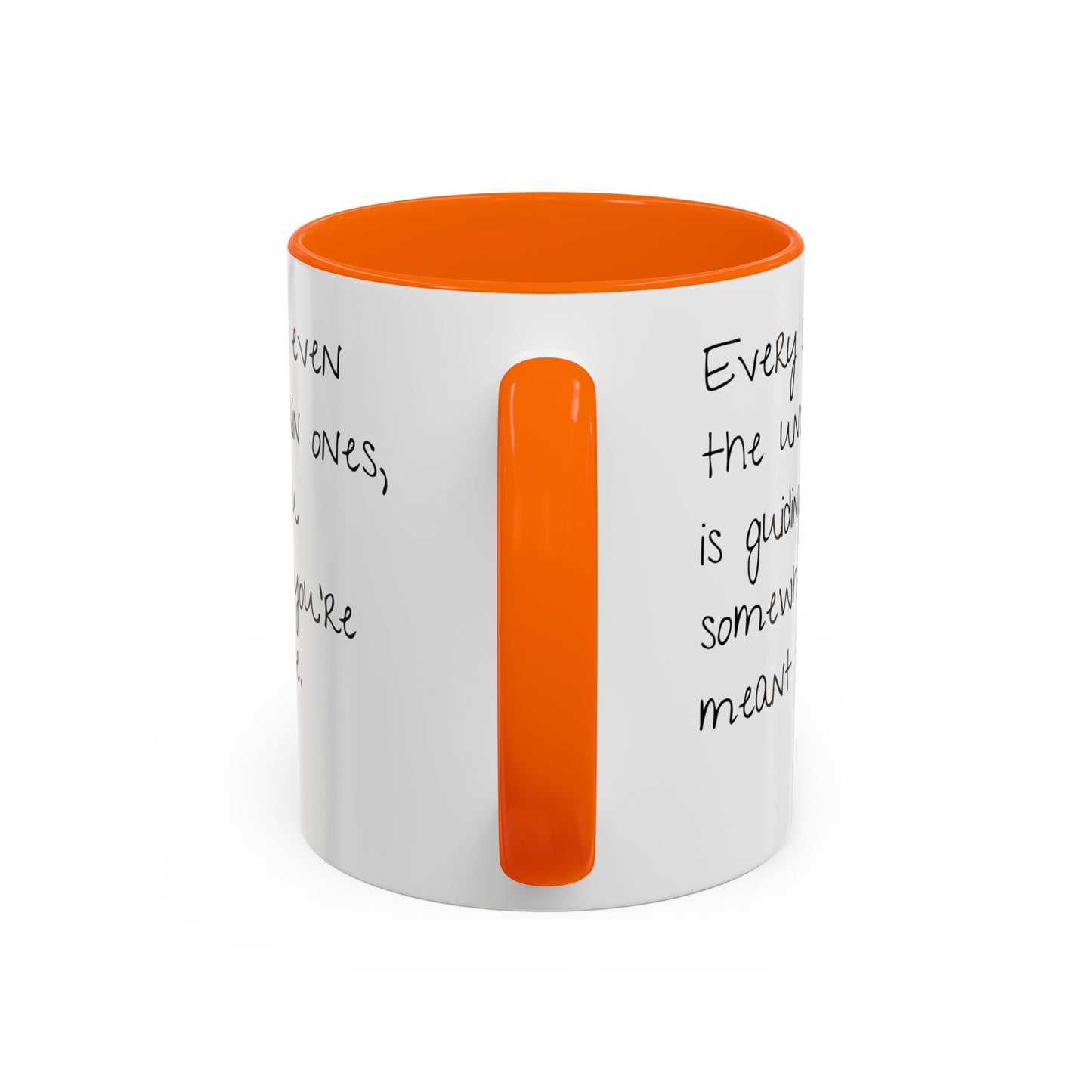 “Every Step” Mindful Quote Mug - Coffee Mug 12 and 15 Oz