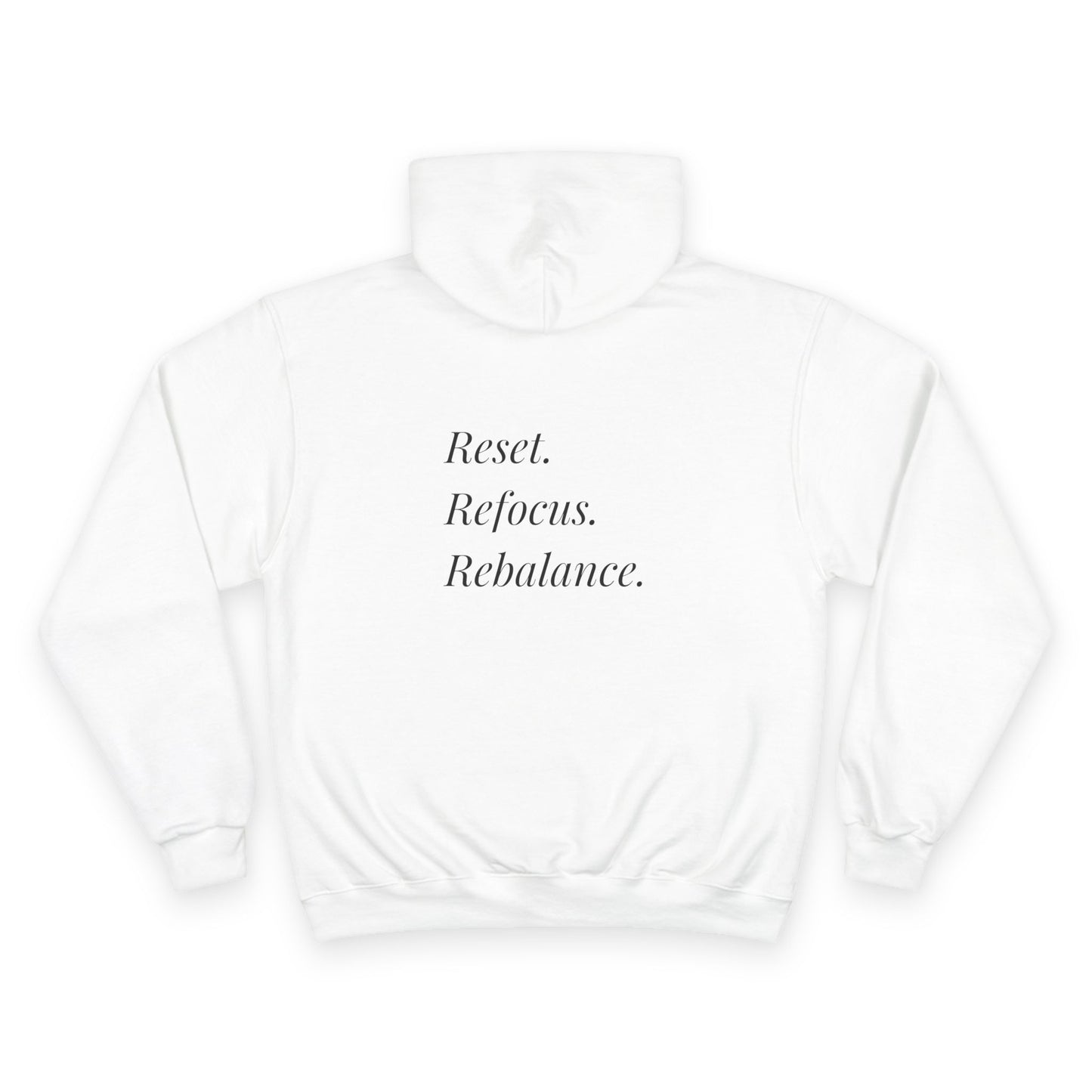 Mindfulness Champion Hoodie — Reset. Refocus. Rebalance