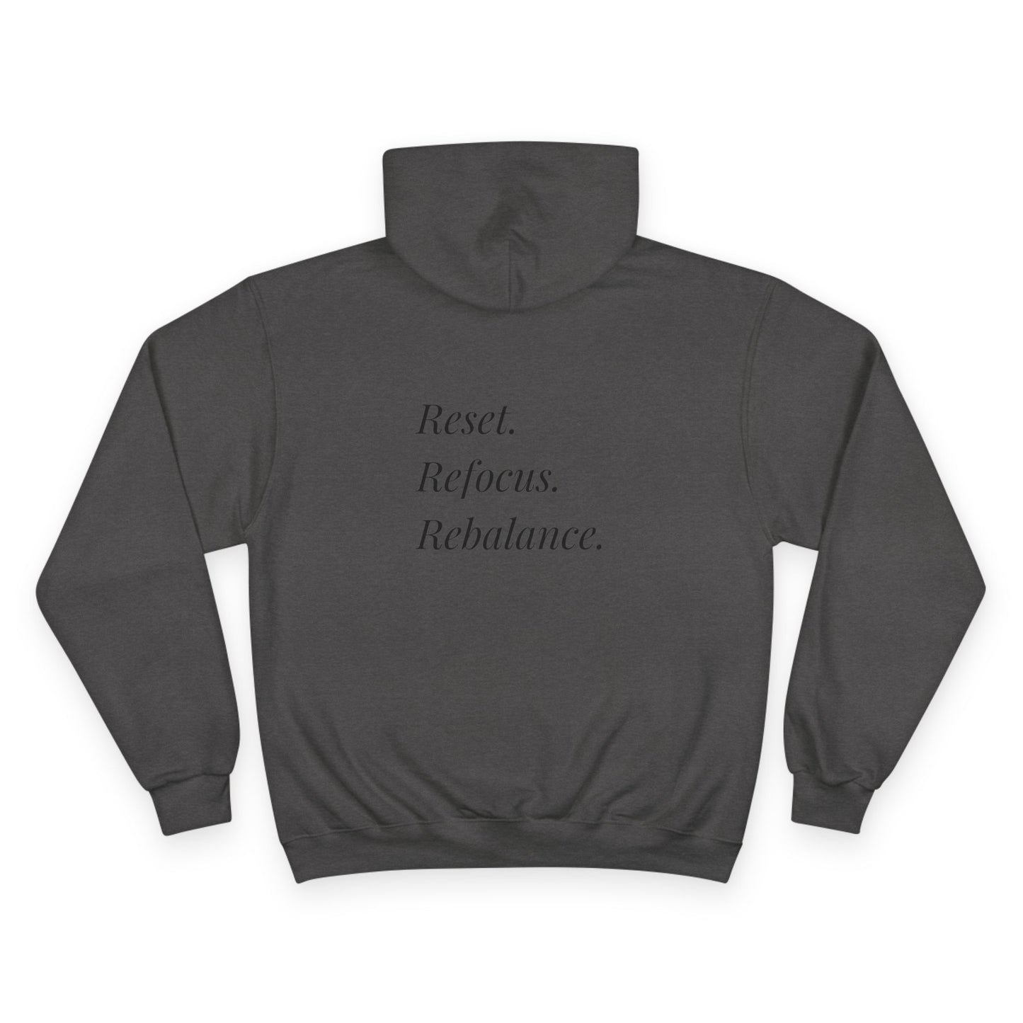 Mindfulness Champion Hoodie — Reset. Refocus. Rebalance