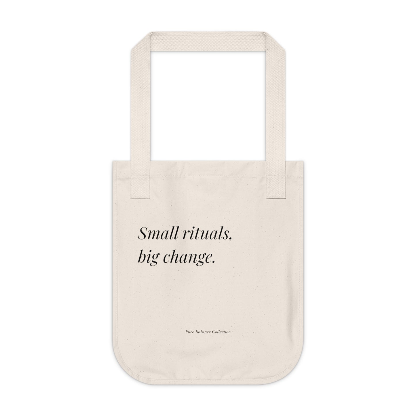 The Balanced Edit Organic Tote Bag – “Small Rituals, Big Change” | Eco-Friendly Everyday Carryall