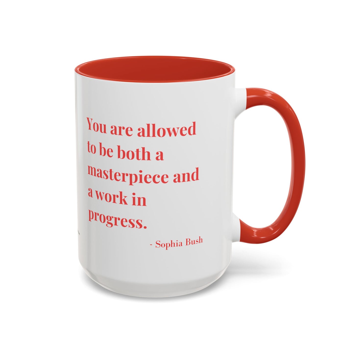 Accent Coffee Mug with Inspirational Text | Designer Drinkware for Home, Office & Gift Giving