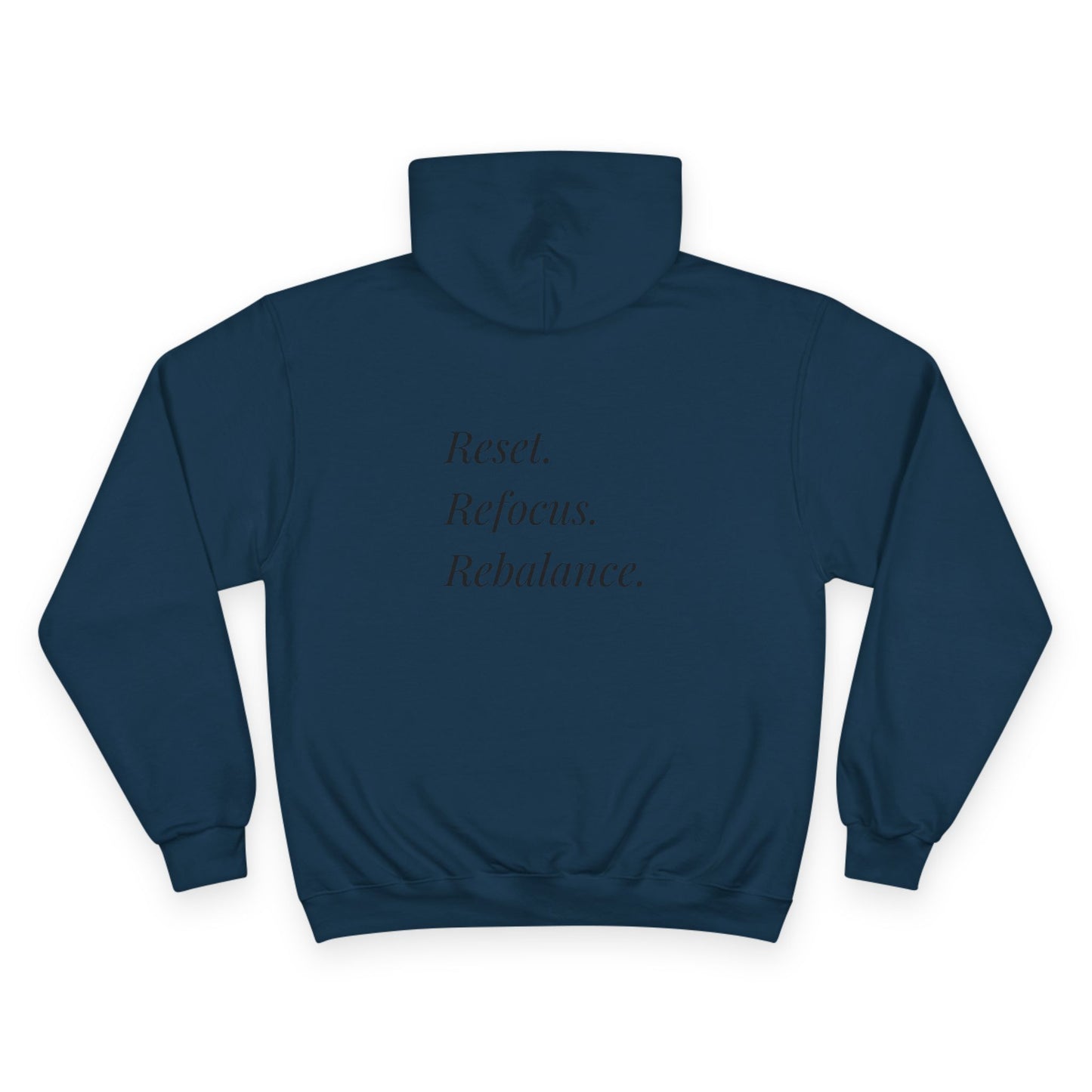 Mindfulness Champion Hoodie — Reset. Refocus. Rebalance